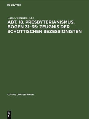 cover image of Abt. 18. Presbyterianismus, Bogen 31–35